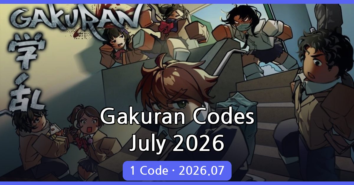 Gakuran Codes July 2026: Get the Latest Rewards