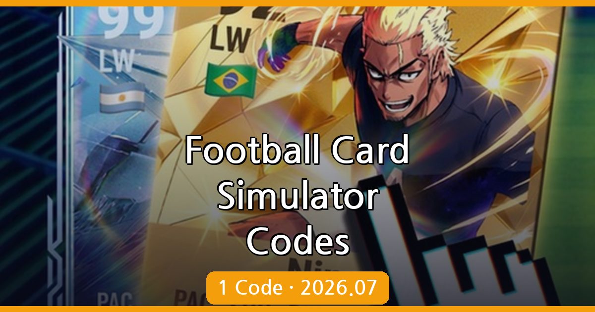 Latest Football Card Simulator Codes for July 2026