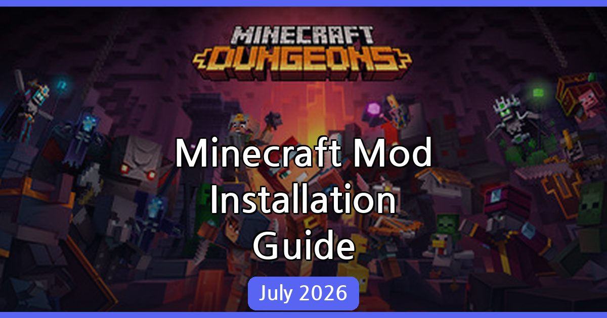 Ultimate Minecraft Mod Installation Guide (July 2026)