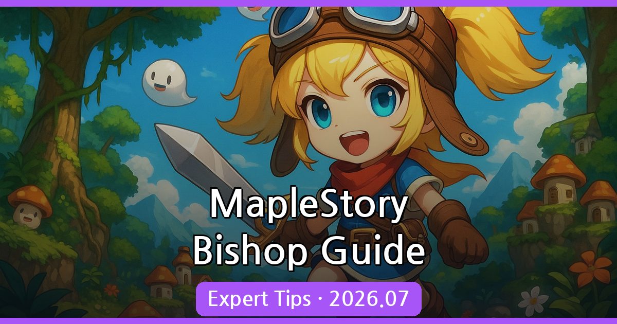 MapleStory Bishop Leveling Guide July 2026